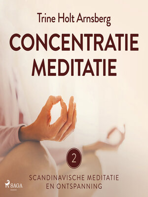 cover image of Scandinavische meditatie en ontspanning #2--Concentratiemeditatie